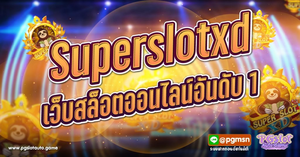 Superslotxd